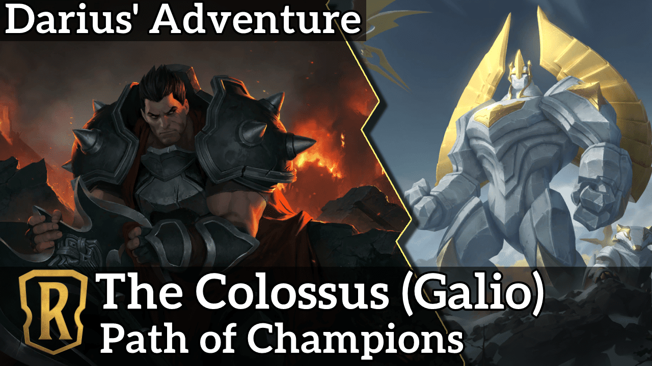Darius – The Colossus (Galio)